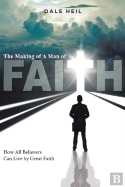 Bertrand.pt - The Making Of A Man Of Faith