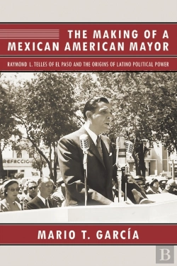 Bertrand.pt - The Making Of A Mexican American Mayor