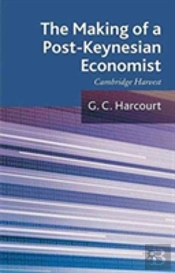 The Making Of A Post-Keynesian Economist