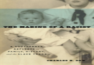 The Making Of A Racist