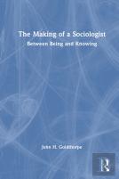 The Making Of A Sociologist