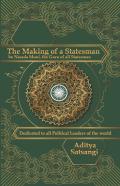 The Making Of A Statesman