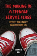 The Making Of A Teenage Service Class