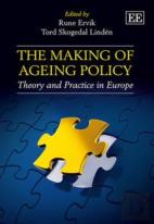 The Making Of Ageing Policy - Theory And Practice In Europe