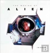 The Making Of Alien