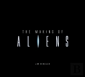 The Making Of Aliens
