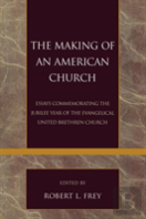 The Making Of An American Church