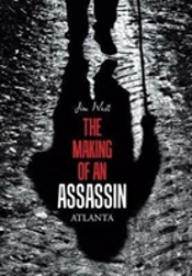 The Making Of An Assassin Atlanta