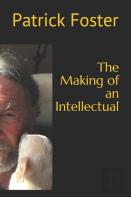 The Making Of An Intellectual