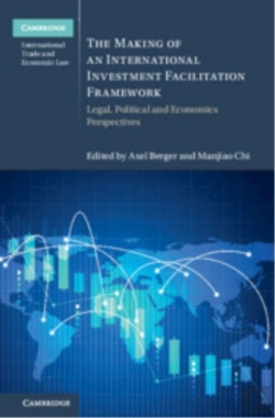Bertrand.pt - The Making Of An International Investment Facilitation Framework