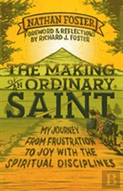 The Making Of An Ordinary Saint