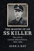 The Making Of An Ss Killer