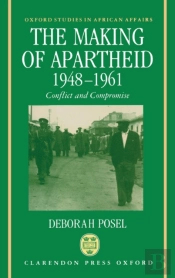 The Making Of Apartheid, 1948-1961