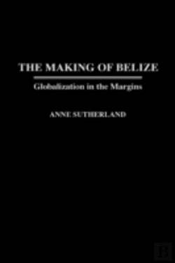 Bertrand.pt - The Making Of Belize