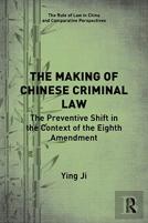 The Making Of Chinese Criminal Law