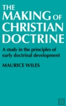 Bertrand.pt - The Making Of Christian Doctrine