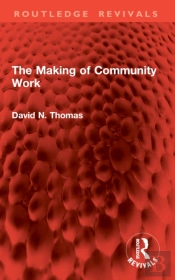 The Making Of Community Work