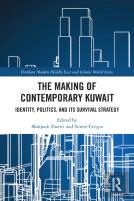 The Making Of Contemporary Kuwait