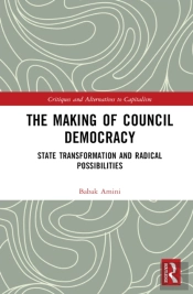 The Making Of Council Democracy