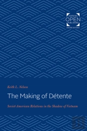 The Making Of Detente