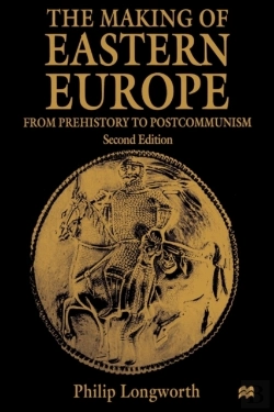 Bertrand.pt - The Making Of Eastern Europe