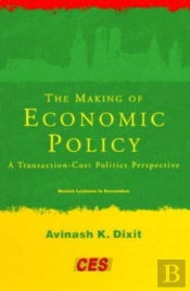 The Making Of Economic Policy
