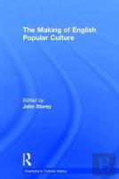 The Making Of English Popular Culture
