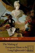 The Making Of European Music In The Long Eighteenth Century