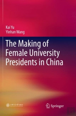 Bertrand.pt - The Making Of Female University Presidents In China