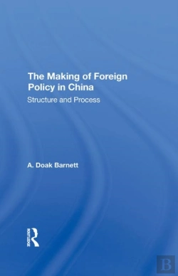 Bertrand.pt - The Making Of Foreign Policy In China