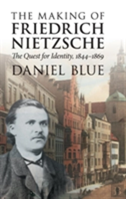 Bertrand.pt - The Making Of Friedrich Nietzsche