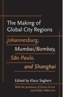 The Making Of Global City Regions