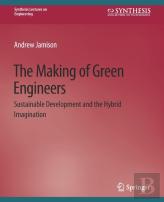 The Making Of Green Engineers