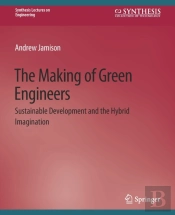 The Making Of Green Engineers