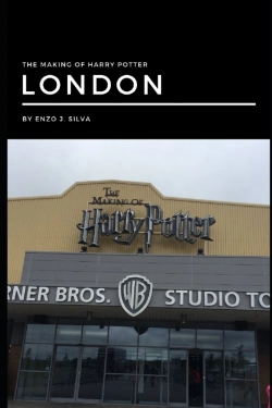 Bertrand.pt - The Making Of Harry Potter - London By Enzo J. Silva