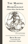 The Making Of Hominology