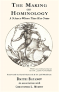 The Making Of Hominology
