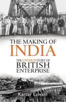 The Making Of India