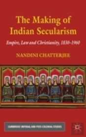The Making Of Indian Secularism