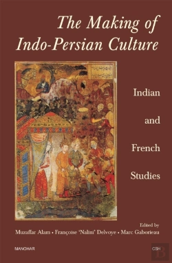 Bertrand.pt - The Making Of Indo-Persian Culture