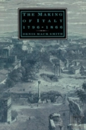 The Making Of Italy, 1796â€“1866
