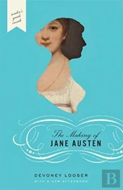 The Making Of Jane Austen