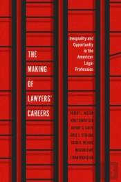 The Making Of Lawyers' Careers