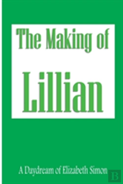 Bertrand.pt - The Making Of Lillian