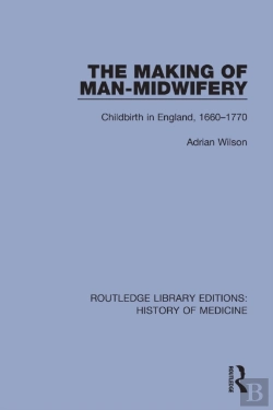 Bertrand.pt - The Making Of Man-Midwifery