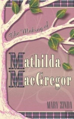 Bertrand.pt - The Making Of Mathilda Macgregor