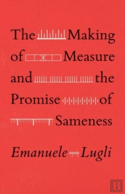 Bertrand.pt - The Making Of Measure And The Promise Of Sameness