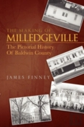 The Making Of Milledgeville