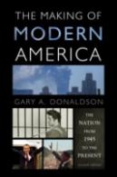 The Making Of Modern America