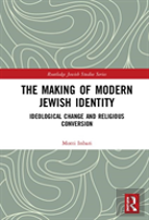 The Making Of Modern Jewish Identity